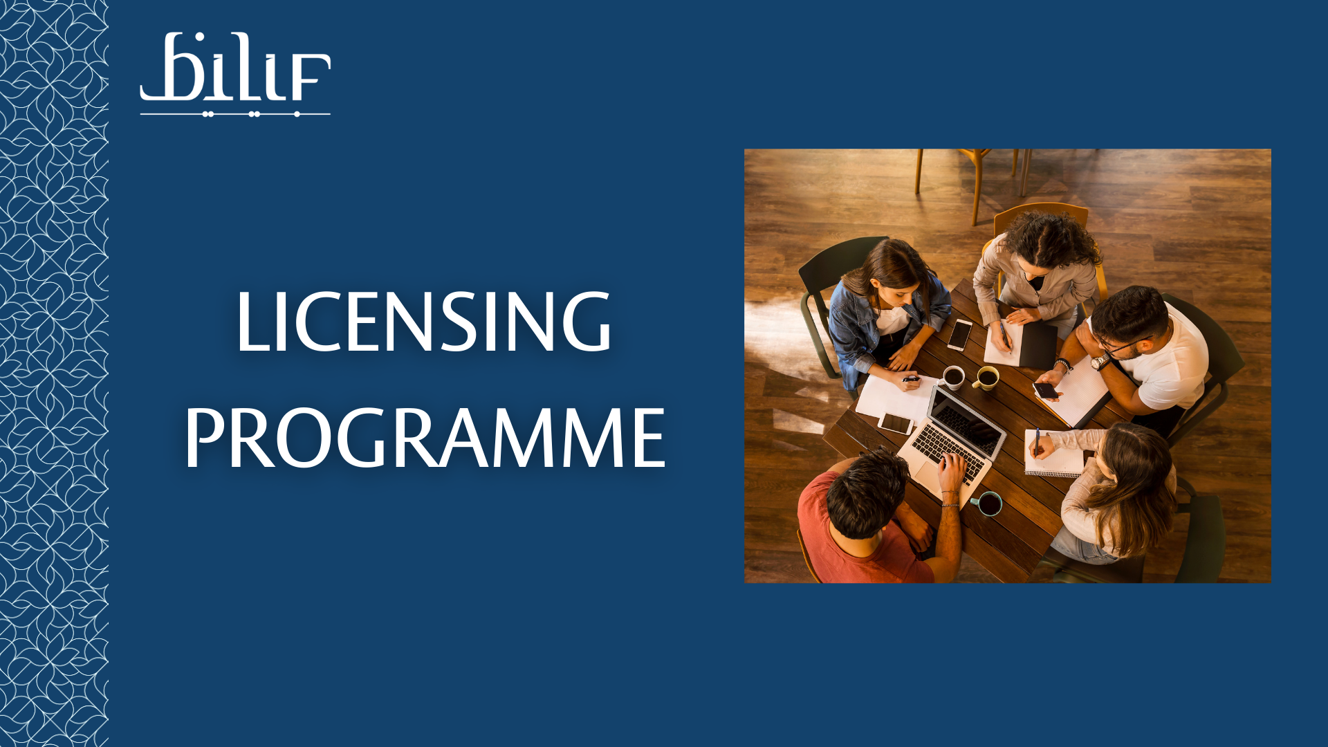 Licensing Programme